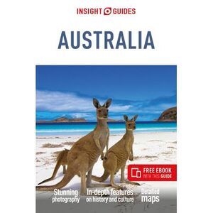 Insight Guides Australia: Travel Guide with eBook -- Insight Guides